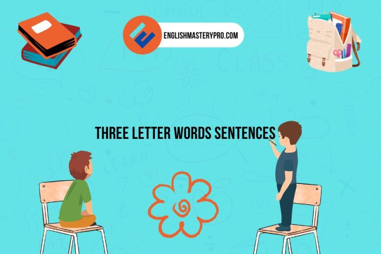 Three Letter Words Sentences
